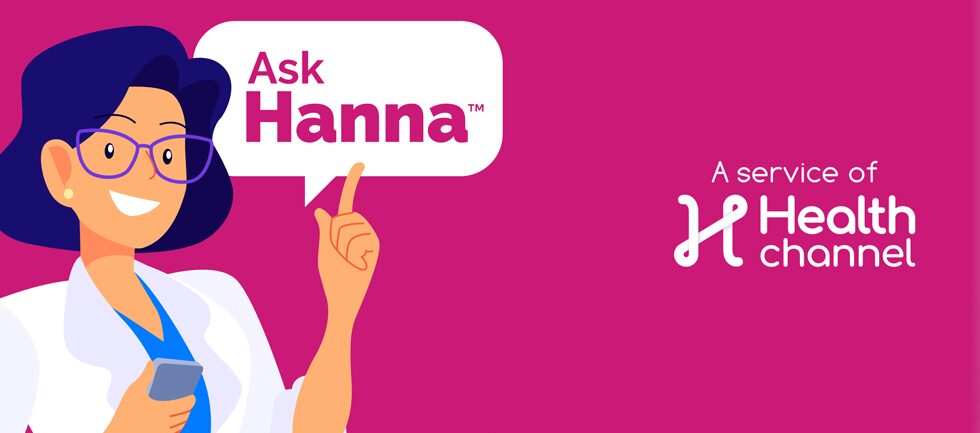 Ask Hanna Answers, Health Channel